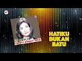 Lagu Iis Dahlia - Hatiku Bukan Batu (Koplo) (Official Audio)