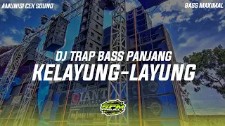 Download DJ TRAP BASS PANJANG KELAYUNG-LAYUNG COCOK UNTUK CEK SOUND | SPM PROJECT MP3