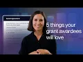 5 Things Your Grant Awardees Will Love About Submittable Grant Management Software for Nonprofits