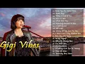 Download Lagu Gigi Vibes Greatest Hits Full Album 2023||Gigi Vibes  Best Songs Playlist 2023