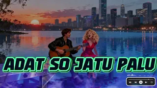 adat so jatu palu alkis kawang cover slow fers cpt apsaris melesen