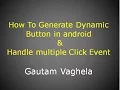 How To Generate Dynamic Button in android