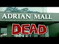 ADRIAN MALL - ADRIAN MICHIGAN