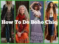 How To Do Boho Chic