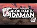 Download Lagu DJ FULL MAMAN FVNDY | CALON MANTU IDAMAN | VIRAL TIKTOK 2025