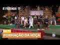 Confira como foi o desenrolar da formação da Roça desta terça-feira (4) | A Fazenda 17