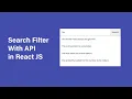 Search Bar Filter in React JS with API