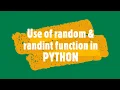 random and randint functions in PYTHON Libraries