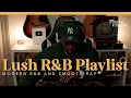 Download Lagu Lush R\u0026B Mix to Chill To | Play this Playlist 35 Leon Thomas, Snoh Aalegra, Elmiene (Explicit)