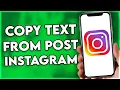 How to Copy Text From Instagram Post 2025