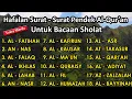 Lagu Hafalan Surat surat pendek Al Quran untuk bacaan sholat | surah al fatihah an nas - al bayyinah