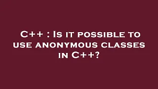 C Is it possible to use anonymous classes in C