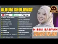 Download Lagu SHOLAWAT MERDU NISSA SABYAN, AI KHODIJAH, ALFINA NINDIYANI FULL ALBUM 2025 | SHOLAWAT NABI TERBARU