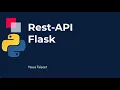 Rest-API for beginners with Flask Python