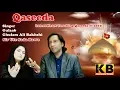 Download Lagu QASIDA - SIR UTE SADA RAWE - GULAAB - GHULAM ALI BAKHSHI - OFFICIAL - kb production