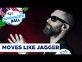 Download Lagu Maroon 5 – ‘Moves Like Jagger’ | Live at Capital’s Summertime Ball 2019