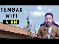 Lagu PROSES PEMASANGAN ANTENA TEMBAK WIFI JARAK JAUH ~ PART 2 ~ #NgabuburitLaiqul Ep.9