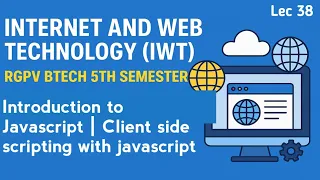Introduction to Javascript Client side scripting with javascript Internet Web Technology