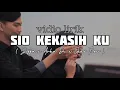 Sio Kekasih Ku_Jeffa x Arka Dc x Ekko Flow