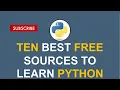 10 Best free sources to learn Python Programming