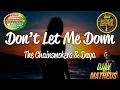 Download Lagu MELÔ DE DON'T LET ME DOWN - THE CHAINSMOKERS \u0026 DAYA [Reggae Remix 2023] @DJayMatheus