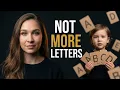 Your Child Doesn t Need More Letters Yet And Most Parents Don t Know This Hack
