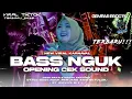 Lagu DJ TRAP VIRAL OPENING CEK SOUND‼️FULL BASS NGUUK PALING BRUTAL X GEMPAR MUSIC PRODUCTION