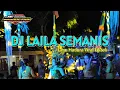 Download Lagu DJ LAILA SEMANIS LAGU MADURA VIRAL TIKTOK | MON LAILA LEBET