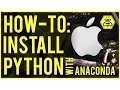 How-To Python Install on Mac OS Sierra Simplified with Anaconda