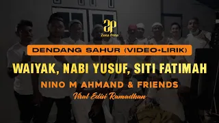 dendang sahur waiyak nabi yusuf siti fatimah video lirik 