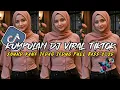 Download Lagu KUMPULAN DJ CAMPURAN FYP TIK TOK TERBARU 2025