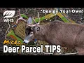 Micro Deer Hunting Parcel Design Strategies