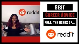 Best Career Advice Feat The Users Of Reddit My Passioniplets By Whitney Singleton
