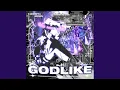 Download Lagu GODLIKE