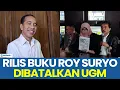 Download Lagu 🔴UGM Batalkan Soft Launching Buku Jokowi’s White Paper Karya Roy Suryo, Alasan Prosedural \u0026 Politis