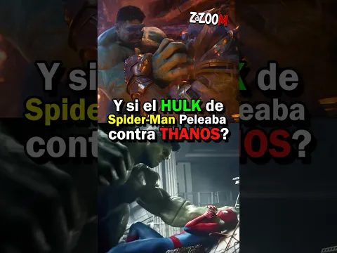 ¿Y si el HULK de Spider-Man Brand New Day Hubiera PELEADO contra THANOS?