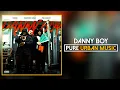 Jordan feat.Maverick Sabre & Big Narstie - Danny Boy (Official Audio) | Pure Urban Music