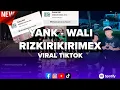Download Lagu DJ VIRAL TIKTOK YANK - WALI || RIZKIRIKIRIMEX || JAWAB ATAU AKU PERGI SAYANG [BOTTLEG] 2025❤‍🔥