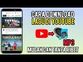 Download Lagu Cara Download Lagu di YouTube Menjadi MP3
