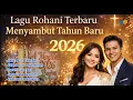 Lagu 5 Lagu Rohani Terbaru Yang Cocok Untuk Menyambut Tahun Baru!