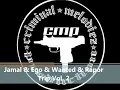 Jamal & Ego & Wanted & Rapor  -  Trip Vol  2