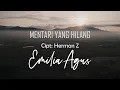 Download Lagu EMILIA AGUS - MENTARI YANG HILANG || OFFICIAL LYRIC VIDEO