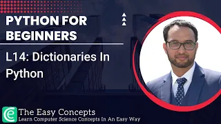 Python for Beginners L14 Dictionaries In Python Python Dictionaries The Easy Concepts