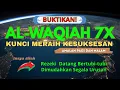 Lagu Surat Al WAQIAH 7x, Rezeki datang dari Segala arah, Memberi Ketenangan Batin, Dimudahkan Segalanya