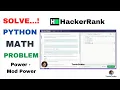 Power - Mod Power Math HackerRank problem in python hindi salutation TasinCoder
