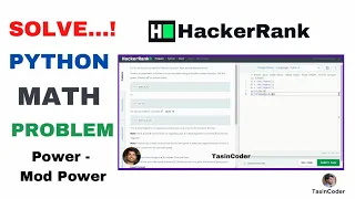 Power - Mod Power Math HackerRank problem in python hindi salutation TasinCoder
