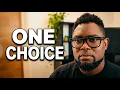 The Decision That Changed My Life Forever