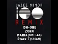 100 (Remix) - JAZEE MINOR