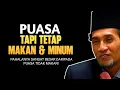 Lagu Sama-Sama Puasa, Tapi Bobotnya Beda: Puasa ‘Am vs Puasa Hakekat