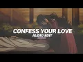 Download Lagu Confess Your Love (tiktok version/best part!) – Jaindro [edit audio]
